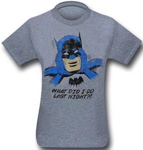 Batman What Did I Do Last Night T-Shirt
