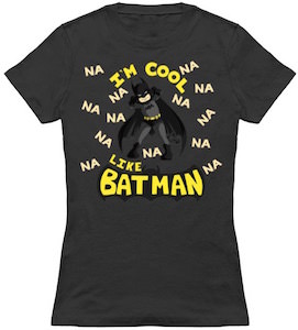 I Am Cool Like Batman T-Shirt
