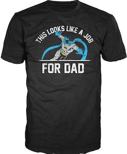 Batman Job For Dad T-Shirt